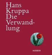 Die Verwandlung.