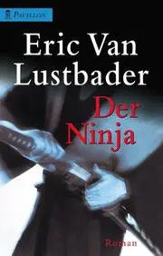 Der Ninja.