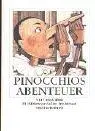 Pinocchios Abenteuer.