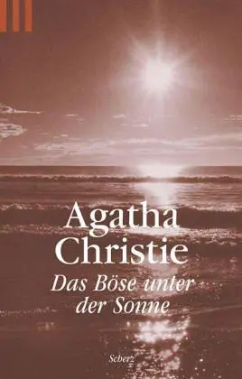 Das Böse unter der Sonne oder Rätsel um Arlena.