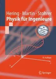 Physik für Ingenieure (Springer-Lehrbuch)