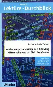 Harry Potter und der Stein der Weisen. Mentor Interpretationshilfe.