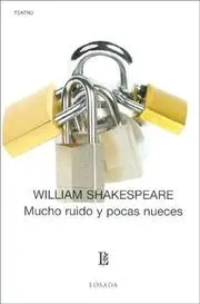 Mucho Ruido Y Pocas Nueces / Much Ado About Nothing