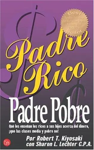 Padre Rico, Padre Pobre/Rich Dad Poor Dad