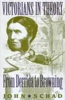 Victorians in theory