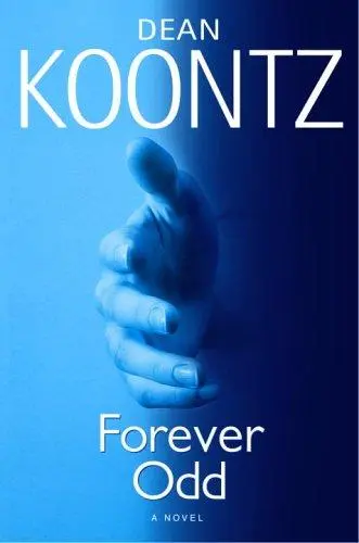 Forever Odd (Odd Thomas Novels)
