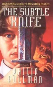 The Subtle Knife (His Dark Materials, Book 2)