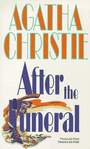 After the Funeral (Hercule Poirot Mysteries)