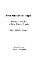 Peter Arkadʹevich Stolypin