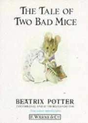 The Tale of Two Bad Mice (Potter Original)