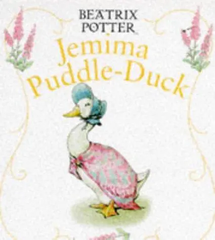 Jemima Puddle-Duck (First Board Book, Potter)