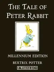 The Tale of Peter Rabbit Millennium Edition