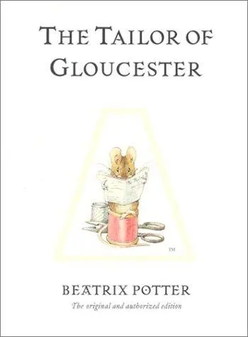 The Tailor of Gloucester (The World of Beatrix Potter)