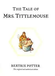 The Tale of Mrs. Tittlemouse (The World of Beatrix Potter)