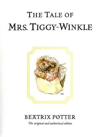 The Tale of Mrs. Tiggy-Winkle (The World of Beatrix Potter)