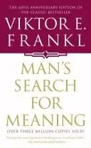 Man's Search for Meaning