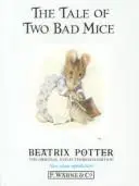 The Tale of Two Bad Mice (Potter 23 Tales)