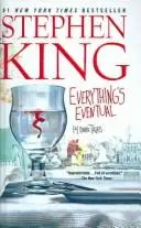 Everything's Eventual
