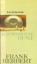 Chapterhouse Dune (Dune Chronicles, Book 6)