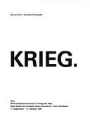 Krieg.: Graz Osterreichische Triennale Zur Fotografie 1993 Neue Galerie Am Landesmuseum Joanneum/Forum Stadtpark 17. September-31. Oktober 1993 