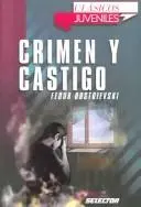 Crimen Y Castigo / Crime and Punishment