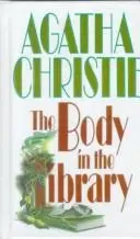 The Body in the Library (Miss Marple Mysteries)