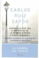 LA Sombra Del Viento (Autores Espanoles E Iberoamericanos)