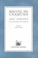 Abel Sanchez Una Historia De Pasion