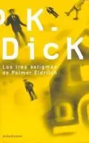 Los Tres Estigmas de Palmer Eldrich
