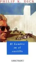 El Hombre En El Castillo