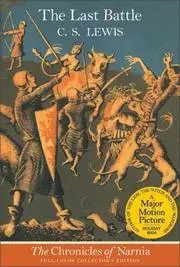 The Last Battle (The Chronicles of Narnia, Book 7)