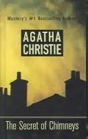 The Secret Of Chimneys (St. Martin's Minotaur Mysteries)