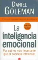 La inteligencia emocional (Emotional Intelligence)