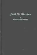 Just So Stories