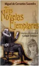 Tres novelas ejemplares