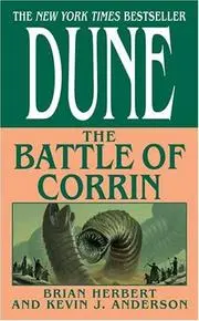 The Battle of Corrin (Legends of Dune, Book 3)