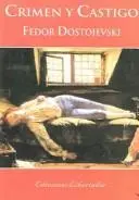 Crimen Y Castigo / Crime and Punishment