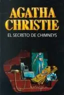 El Secreto De Chimneys/the Secret of Chimneys (New Agatha Chris Tie Mysteries)
