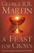 FEAST FOR CROWS (SONG OF ICE AND FIRE, NO 4)