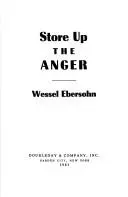 Store up the anger