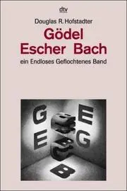 Gödel, Escher, Bach