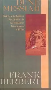 Dune Messiah (Dune Chronicles, Book 2)