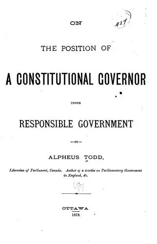 On the position of a constitutional governor under responsible government