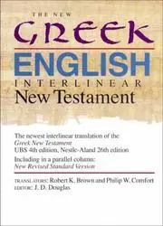 The New Greek-English interlinear New Testament