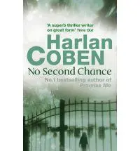 No Second Chance