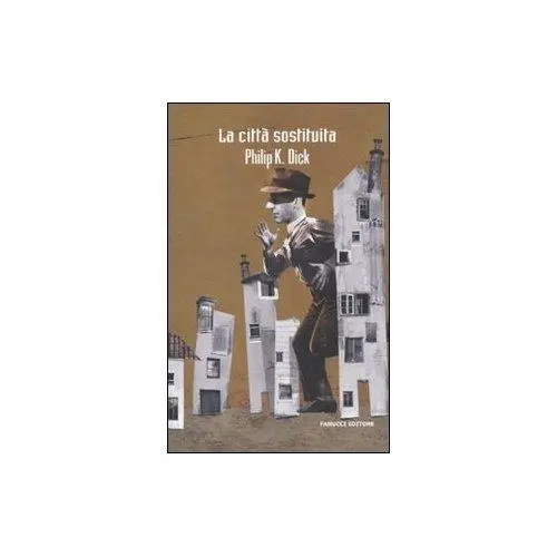 La città sostituita