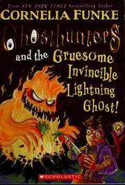 Ghosthunters And The Gruesome Invincible Lightning Ghost (Ghosthunters)