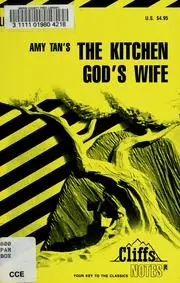 The Kitchen God's Wife (Cliffs Notes)