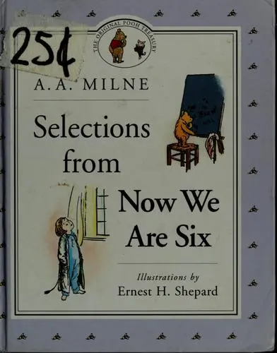Selections from Now we are six