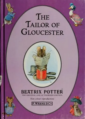 The tailor of Gloucester